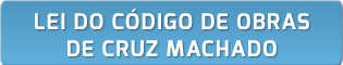 Lei do Código de Obras de Cruz Machado
