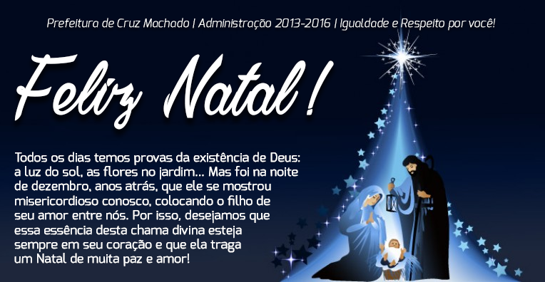Feliz Natal e um Próspero Ano Novo | Prefeitura de Cruz Machado