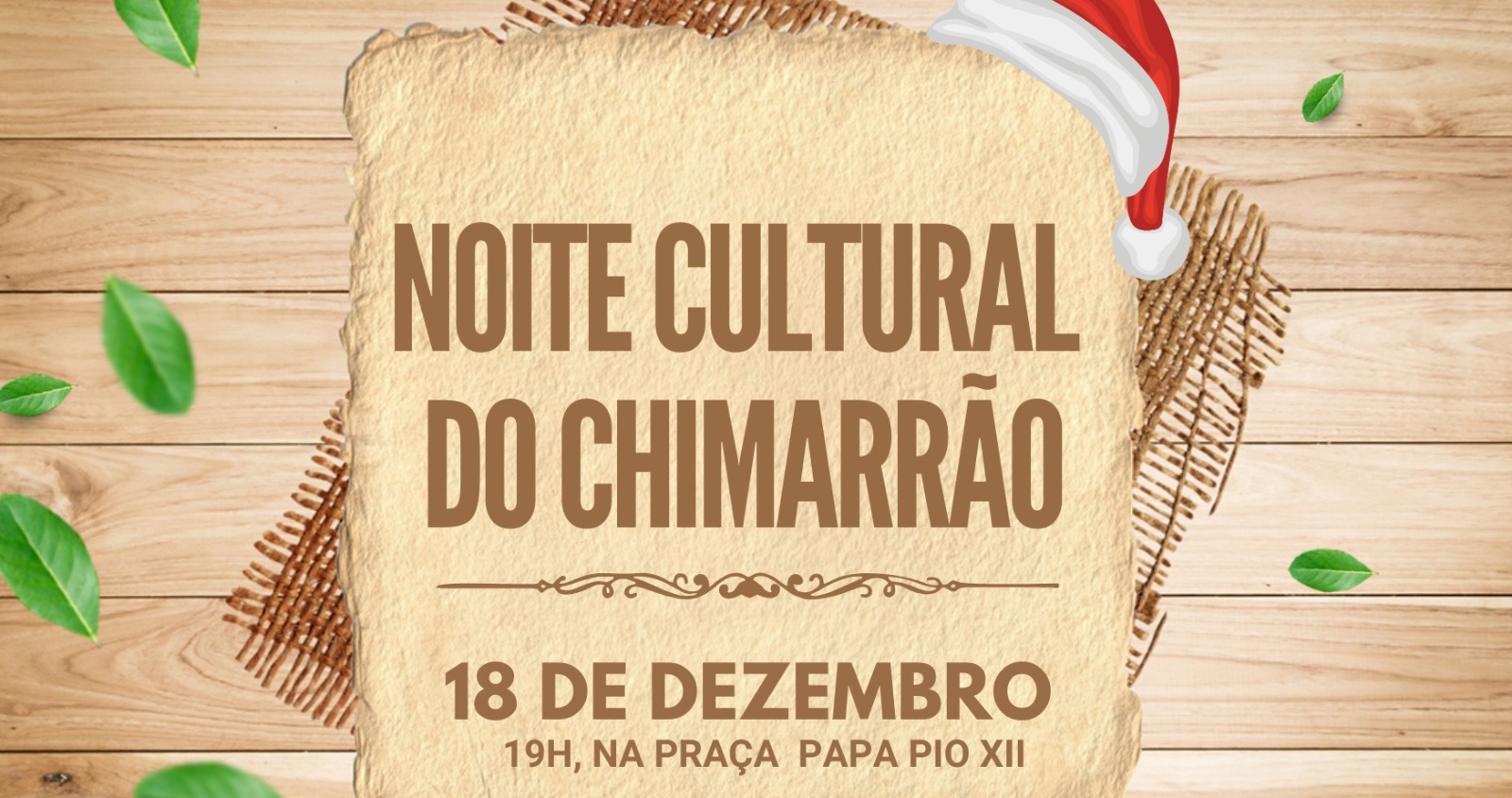 Arte oficial da Segunda Noite Cultural do Chimarrão em Cruz Machado, destacando a data e o local do evento