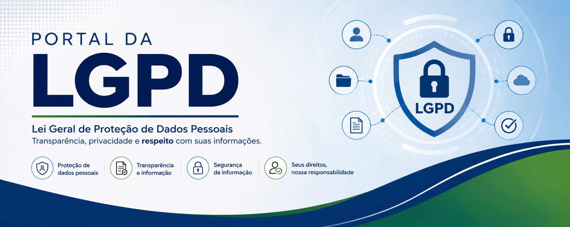Lei Geral de Proteção de Dados (LGPD) - Cruz Machado